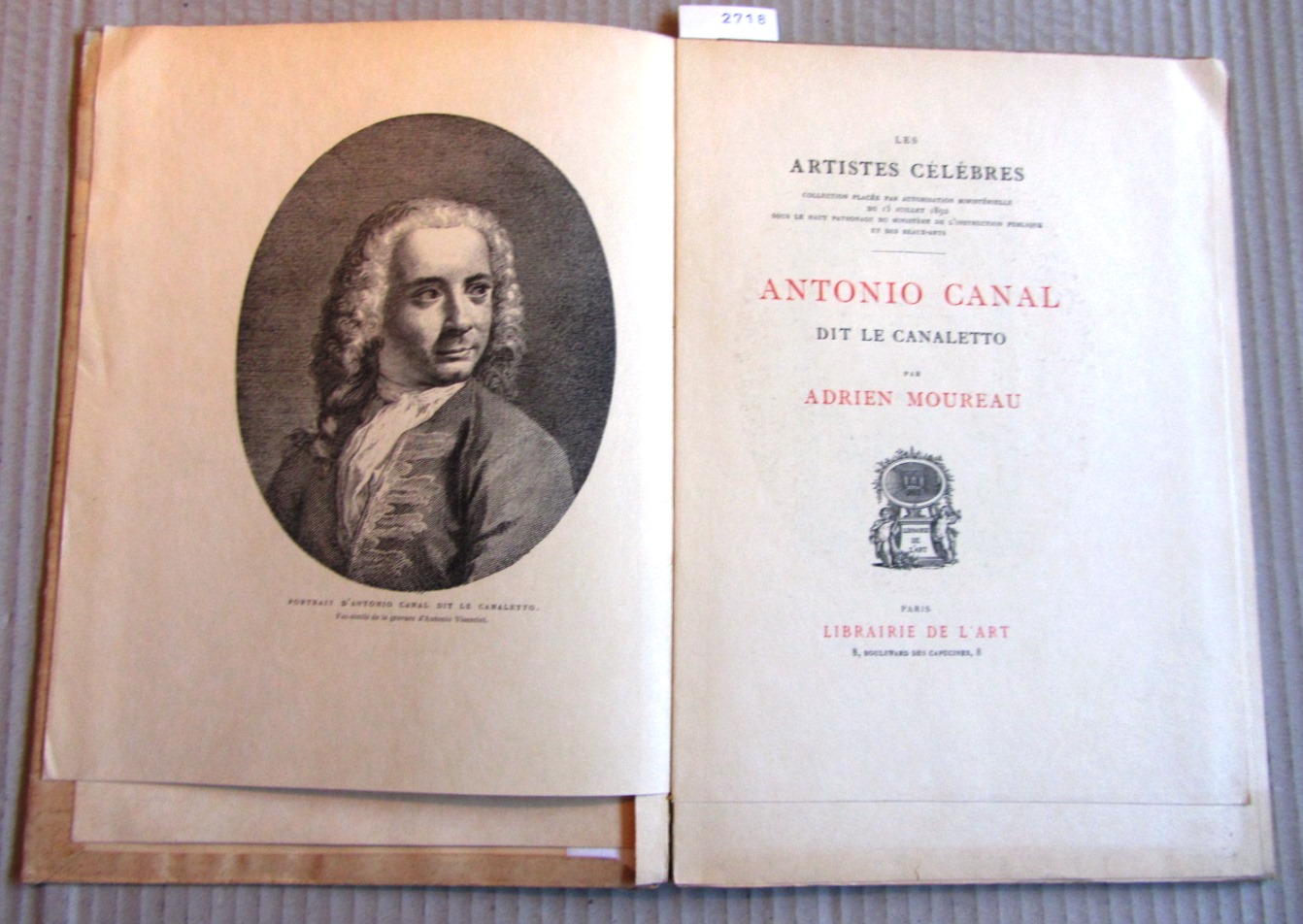 Moureau, Adrien:  Antonio Canal dit Le Canaletto. ("Collection Les Artistes Célèbres") 