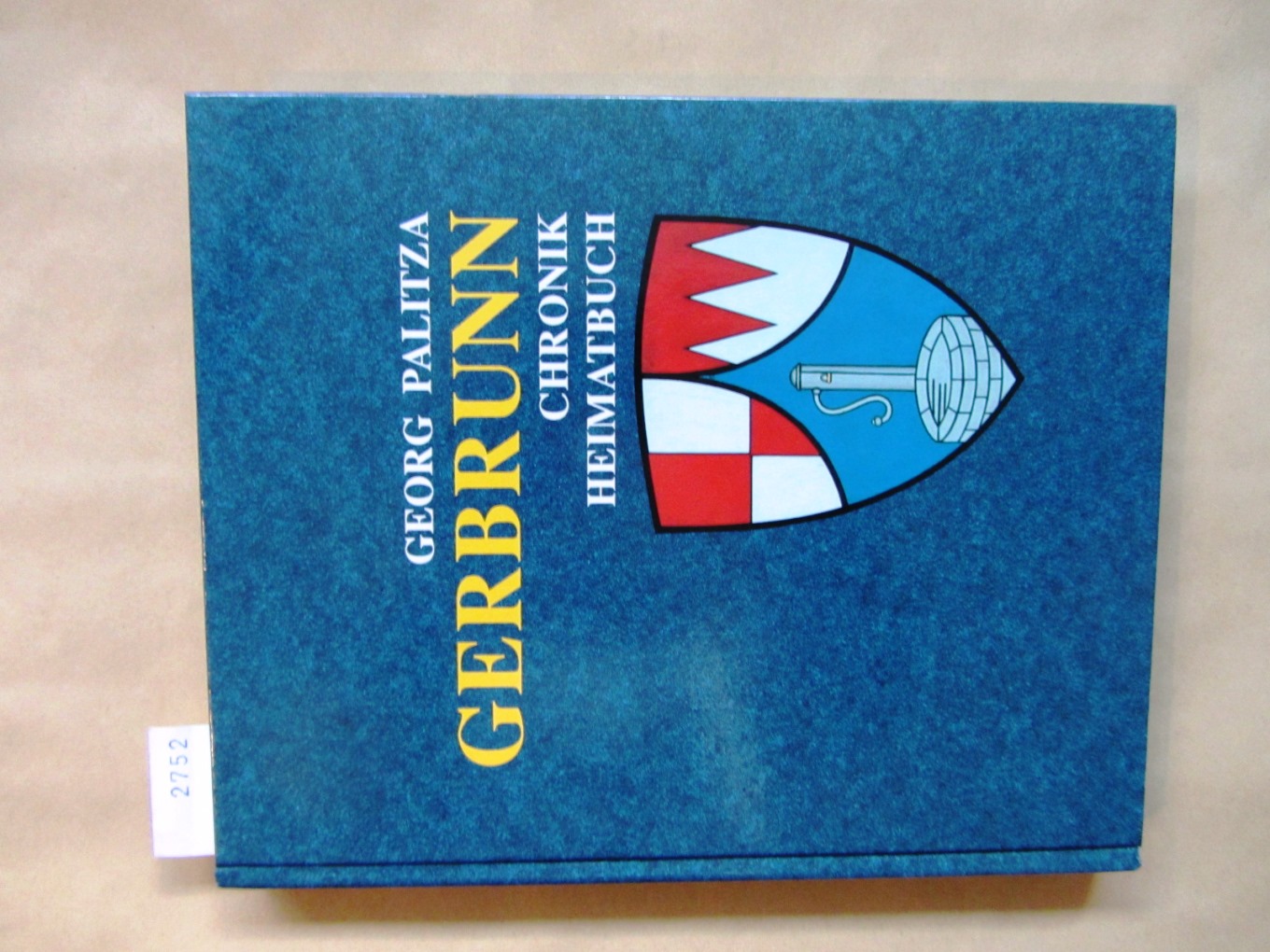 Palitza, Georg:  Gerbrunn. Chronik. Heimatbuch.  Hrsg. von der Gemeinde. 
