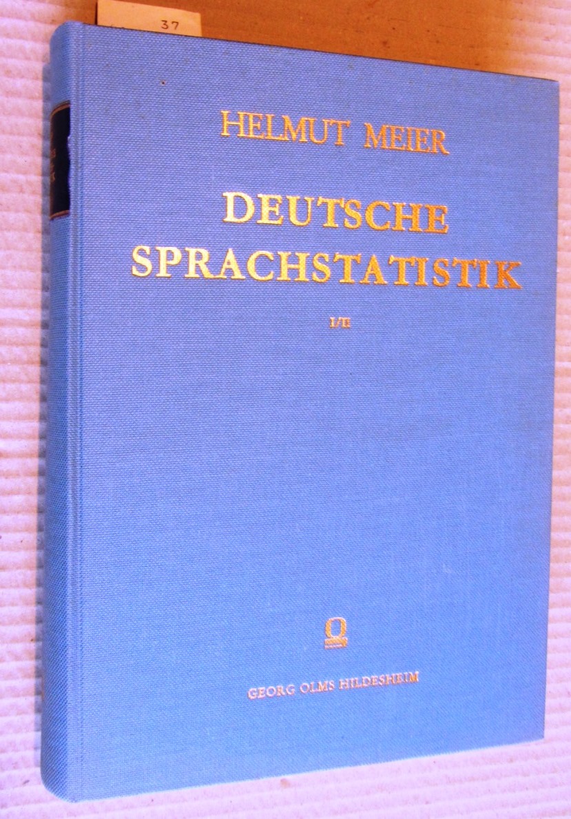 Meier, Helmut:  Deutsche Sprachstatistik. I/II. Band (in 1). 