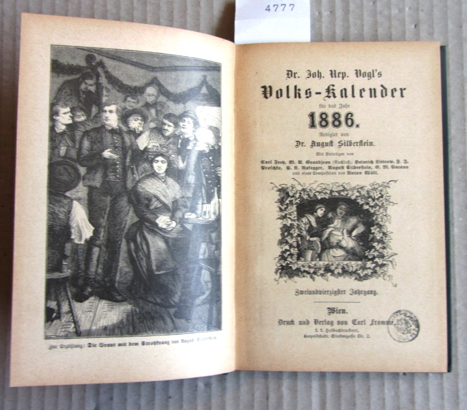 Vogl, Johann Nepomuk:  Dr. Joh. Nep. Vogl`s Volks-Kalender für das Jahr 1886. Volksbuch zur Belehrung und Unterhaltung. 