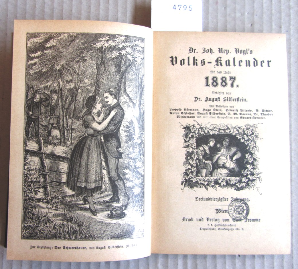Vogl, Johann Nepomuk:  Dr. Joh. Nep. Vogl`s Volks-Kalender für das Jahr 1887. Volksbuch zur Belehrung und Unterhaltung. 