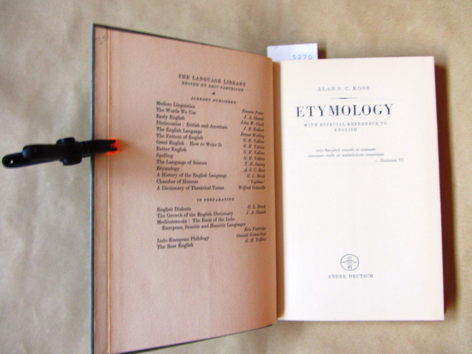Ross, Alan S. C.:  Etymology. With especial reference to English. 