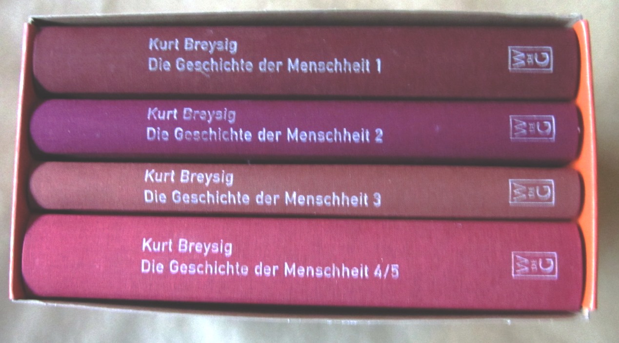 Breysig, Kurt:  Die Geschichte der Menschheit. 4 Bände (komplett). 