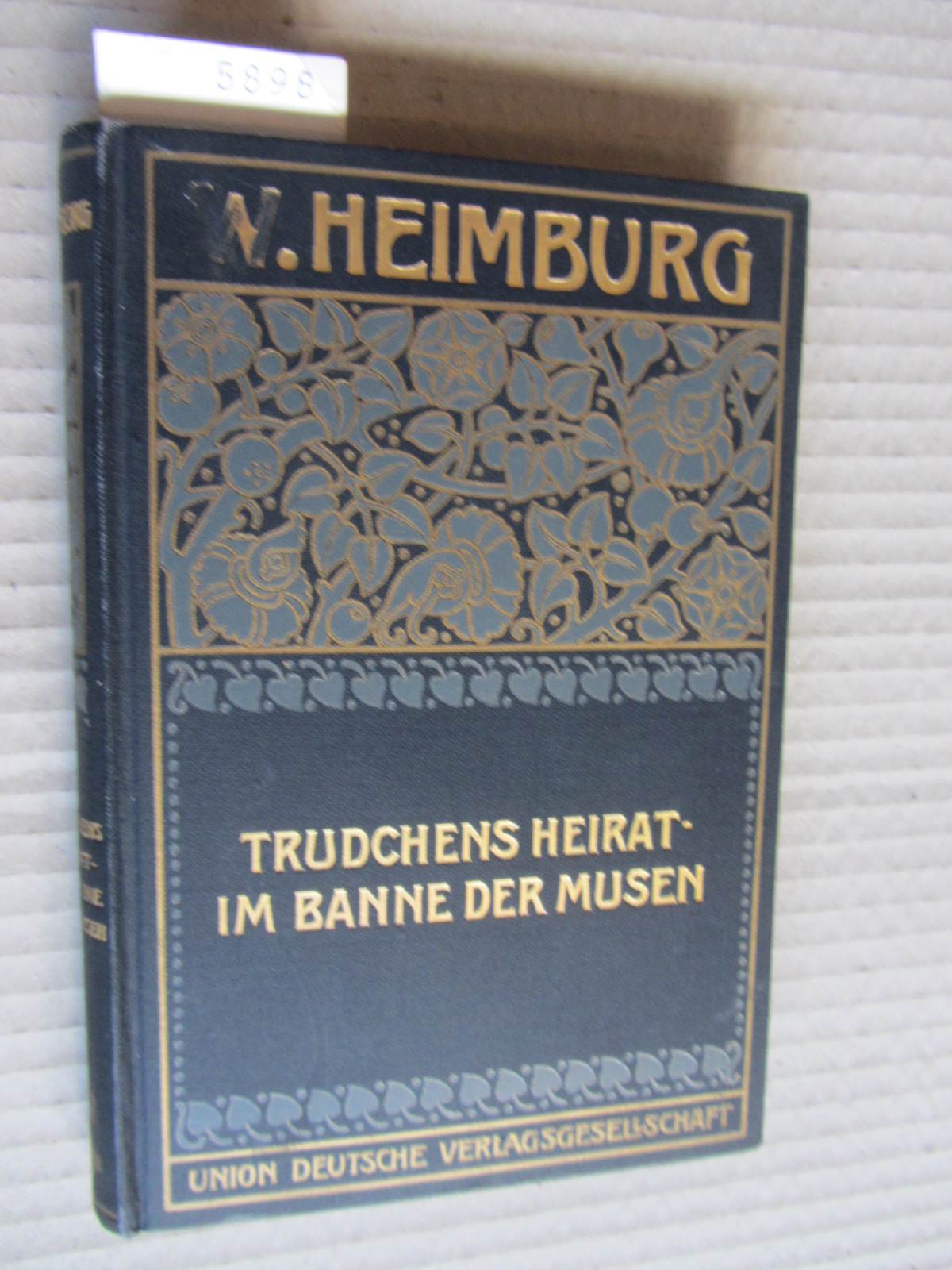 Heimburg, W.:  Trudchens Heirat. Im Banne der Musen. ("W. Heimburgs gesammelte Romane und Novellen", 5) 
