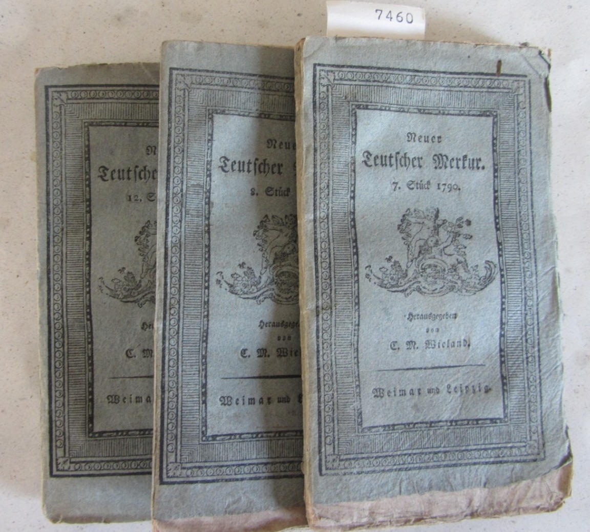   Der neue Teutsche Merkur vom Jahre 1790. 7., 8. und 12. Stück in 3 Heften. Herausgegeben von Christoph Martin Wieland. 