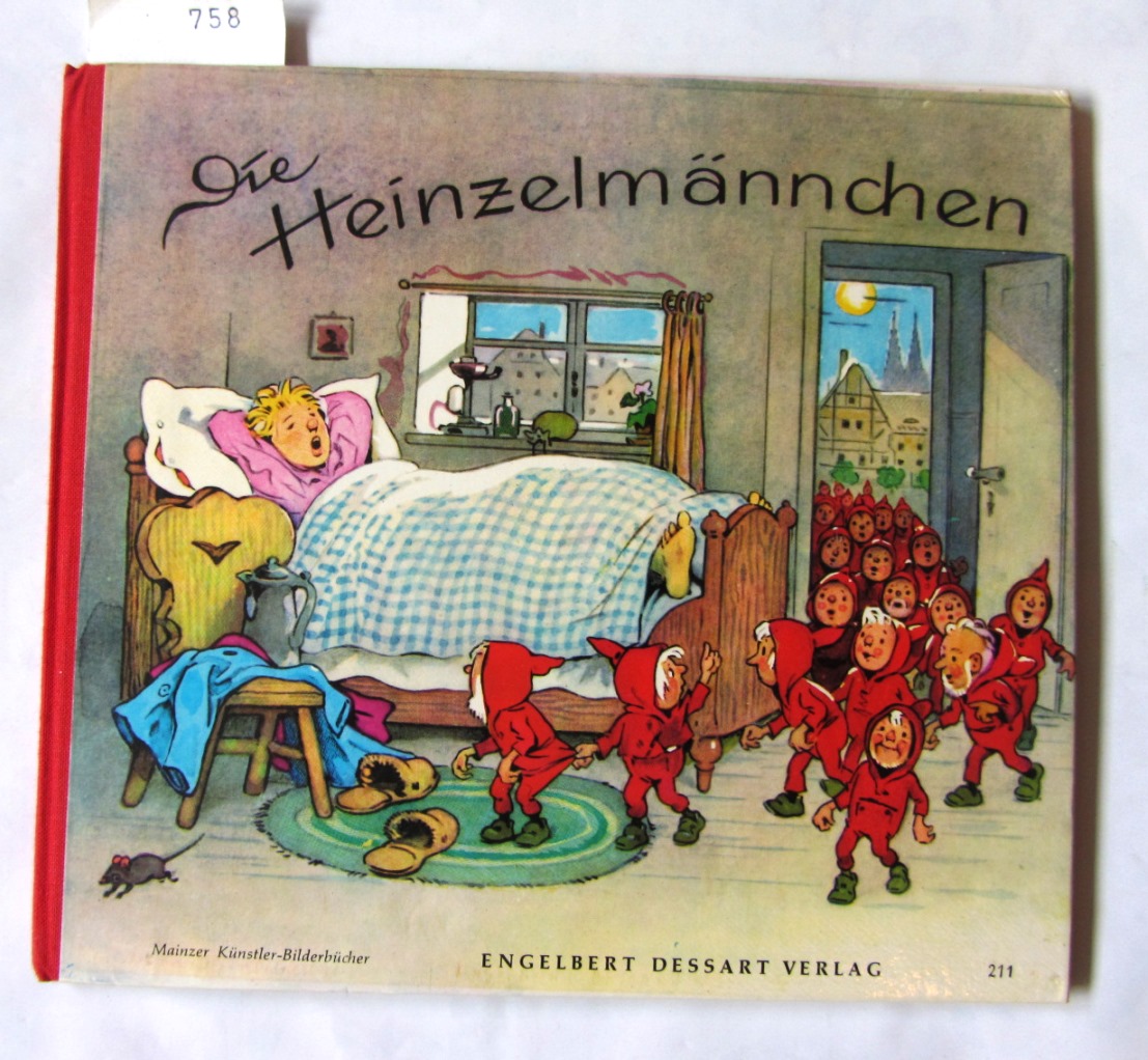 Kopisch, August:  Die Heinzelmännchen. ("Mainzer Künstler-Bilderbücher") 