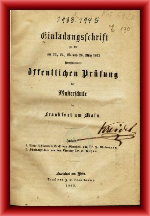 Musterschule Frankfurt am Main (Hrsg.)  Einladungsschrift zu der am 23., 24., 25. und 26 März 1863 stattfindenden öffentlichen Prüfung der Musterschule in Frankfurt am Main 