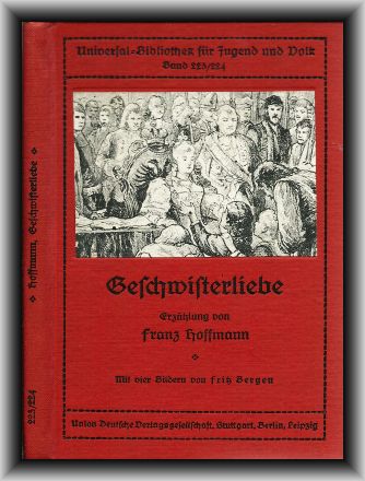 Hoffmann, Franz  Geschwisterliebe. Erzählung. 