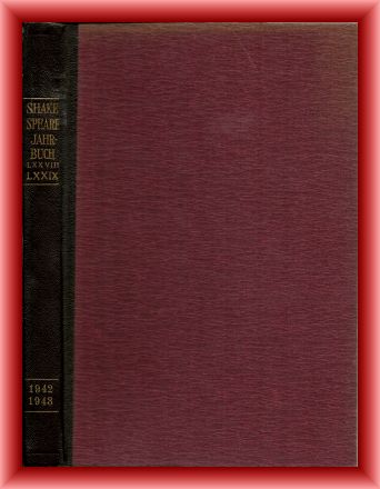 Deutschbein, Max (Hrsg.)  Shakespeare-Jahrbuch. Band 78 und 79 (Neue Folge XIX. und XX. Band). 