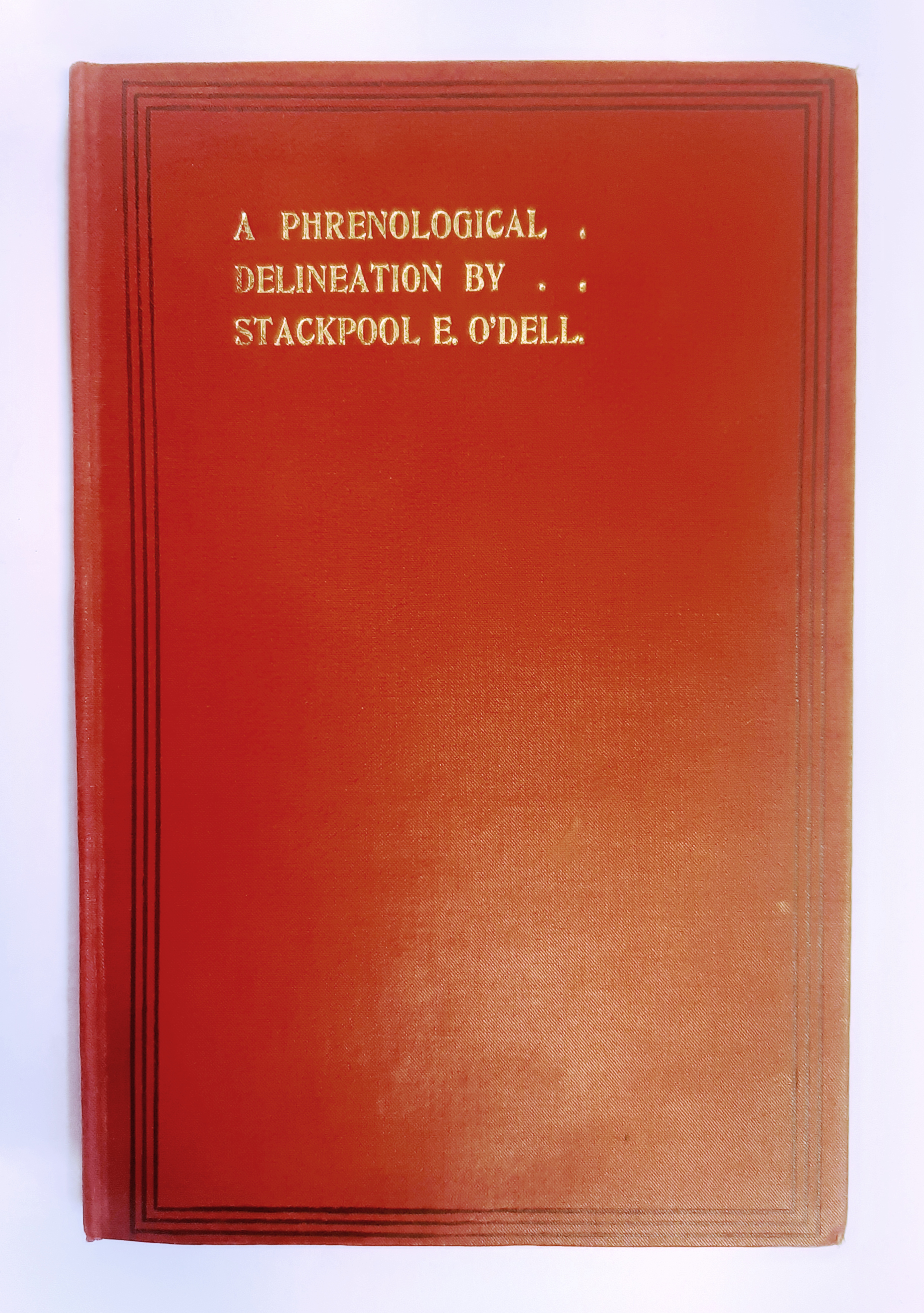 Phrenology - O'Dell, Stackpool E. & Mrs Stackpool E. O´Dell  Phrenological and physiological chart. With definitions of the mental faculties by Gaspard Spurzheim. 15th edition. 250th Thousand. 
