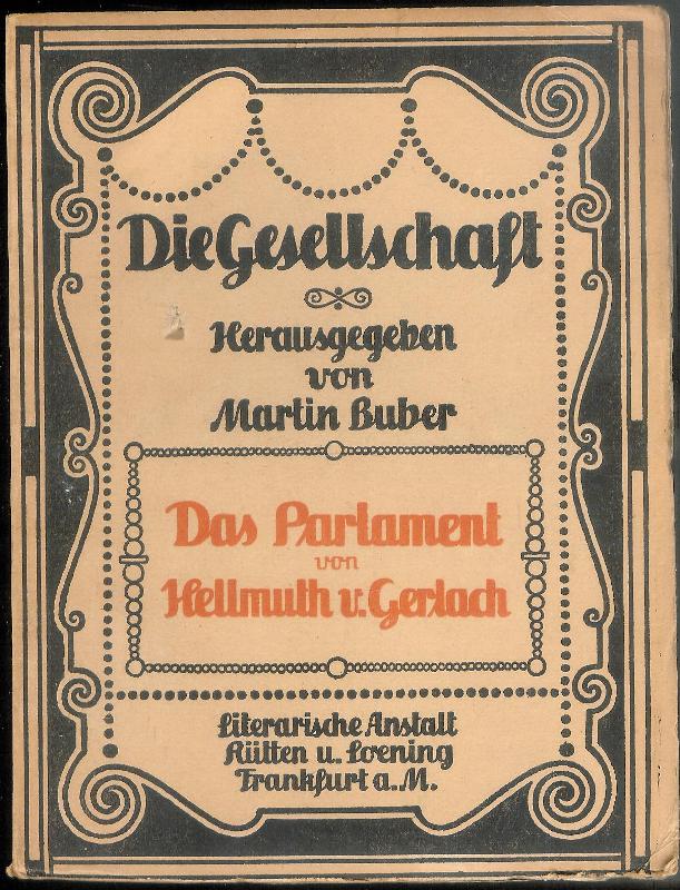 Gerlach, Hellmuth v.  Das Parlament. 