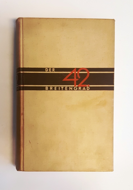 Dos Passos, John 7salter, Georg (Einbandentwurf)  Der 42. Breitengrad. Roman. Übersetzt von Paul Baudisch. 