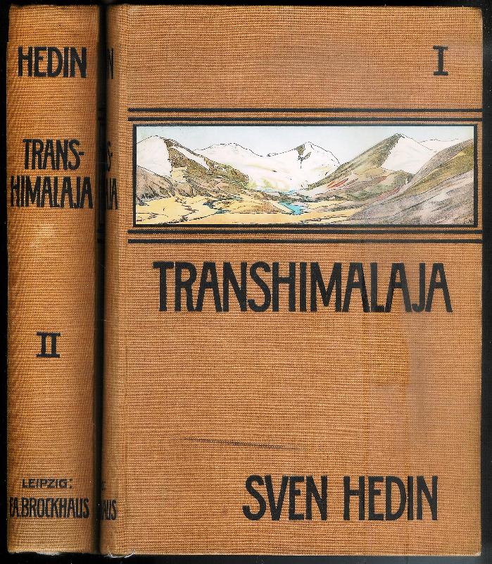 Hedin, Sven  Transhimalaja. Entdeckungen und Abenteuer aus Tibet. 2 Bände. (Ohne den Nachtragsband von 1912). 