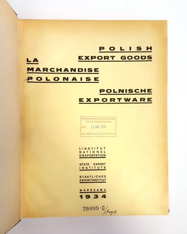 Polen -  4 Bücher in 1 - 1: Polish export goods 1934. - 2: Polish export goods 1936. - 3: Poland's export goods. Section A: Smelting and metal manufacturing industries. - 4: Poland's export goods. Section B: Textile industry. 