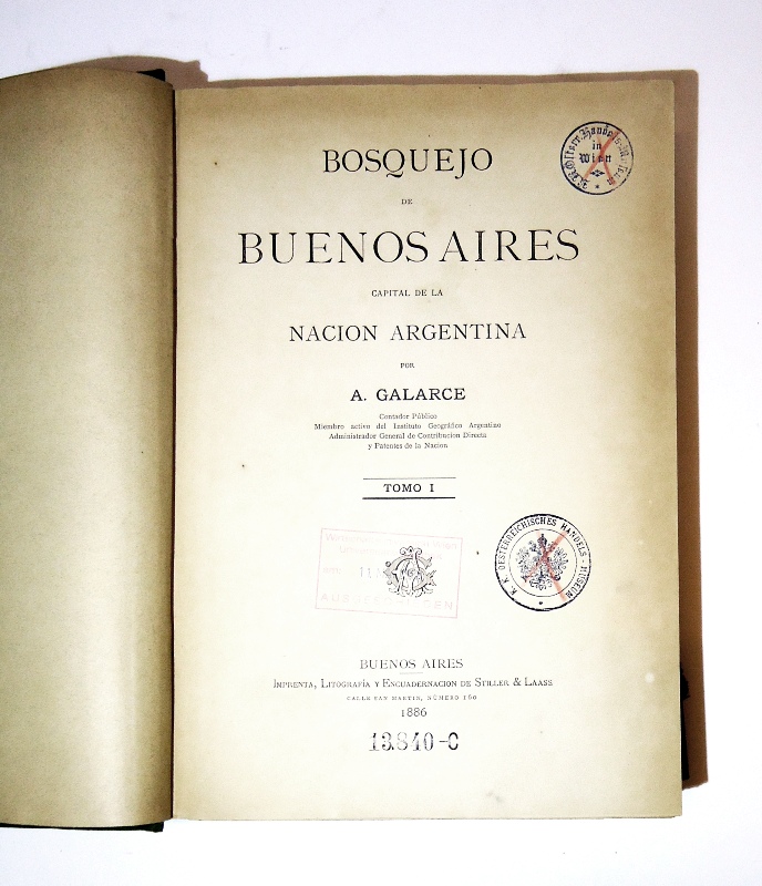 Galarce, A.  Bosquejo de Buenos Aires: Capital de La Nacin Argentina.  Tomo 1. 