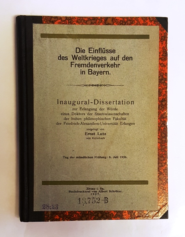 Lutz, Ernst  Die Einflüsse des Weltkrieges auf den Fremdenverkehr in Bayern. Dissertation an der Friedrich-Alexanders-Universität Erlangen. 