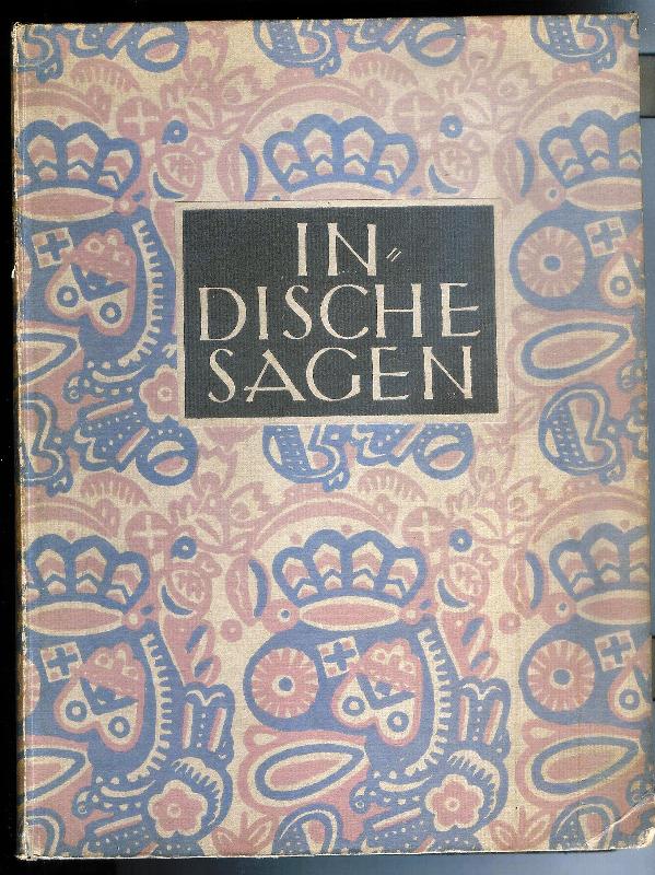 Winternitz, M. (Hg.)  Indische Sagen. Übersetzt von Adolf Holtzmann. Neuherausgabe von M. Winternitz. 