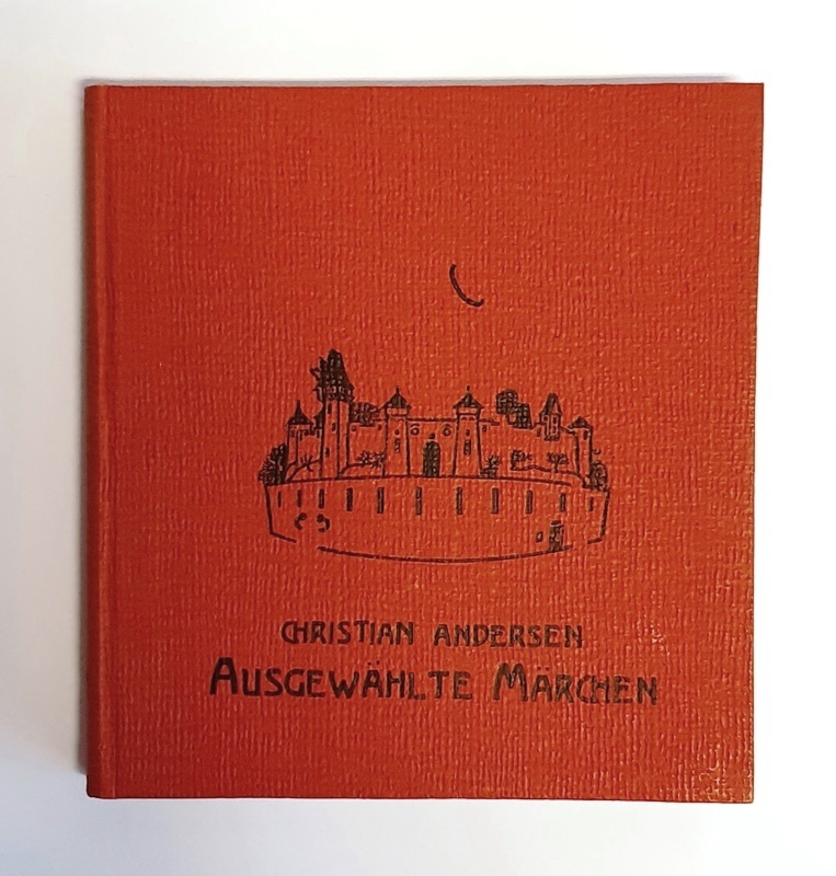 Andersen - Fraungruber, Hans / Steiner, Hugo (Bilder)  Andersens Märchen. (= Gerlach's Jugendbücherei, Band 15). 