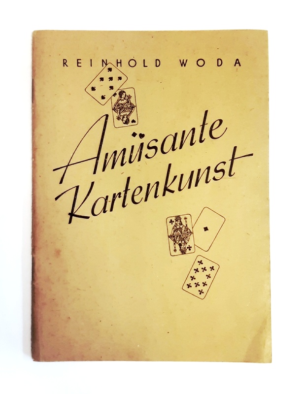 Woda, Reinhold  Amüsante Kartenkunst. 