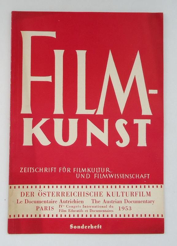 Österreichische filmwissenschaftliche Gesellschaft  Filmkunst. Zeitschrift für Filmkultur und Filmwissenschaft. No. 13a (März 1953). Sonderheft. Dreisprachig: Deutsch-Englisch-Französisch. 