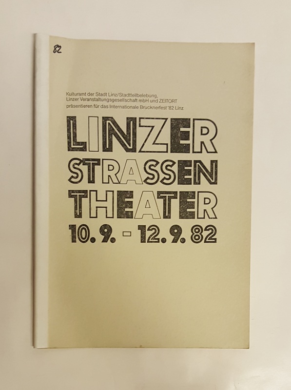 o. A. (Pressespiegel)  Linzer Straßen Theater. 10.9. - 12.9. 1982. 
