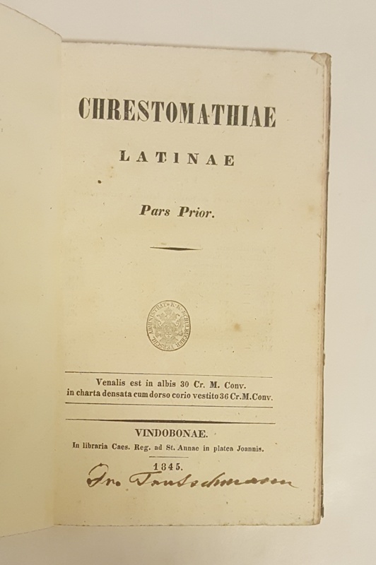 Cicero, Caesar, Aurelius Victor et al.  Chrestomathiae latinae. Pars Prior. 