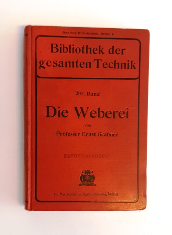 Gräbner, Ernst  Die Weberei. 