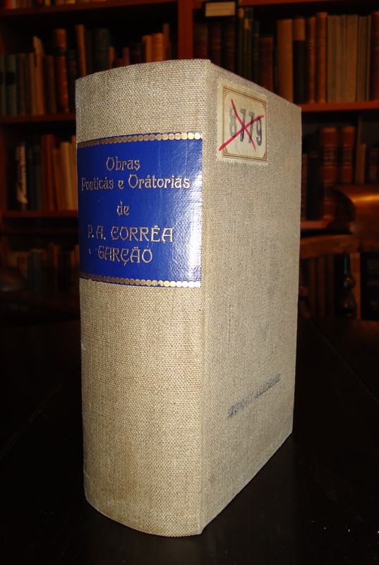 Garcao, P. A. Correa  Obras poeticas e oratorias. Com uma introduccao e notas por J. A. de Azevedo Castro. 