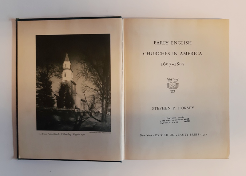 Dorsey, Stephen P.  Early English Churches in America 1607-1807. 