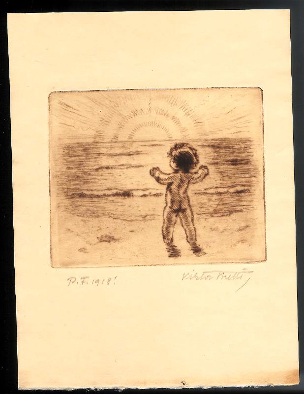 Stretti, Viktor  Kind vor dem Sonnenaufgang. Original-Radierung von Viktor Stretti für Friedrich Perutz aus dem Jahre 1918. 