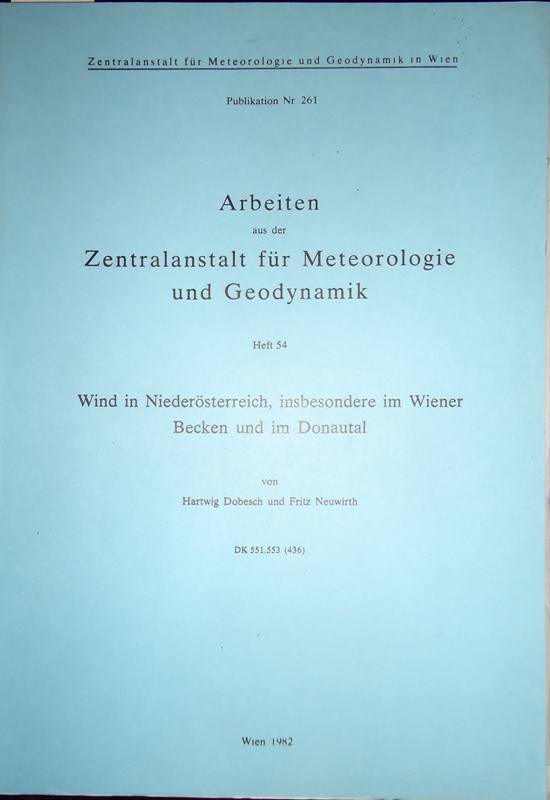 Dobesch, Hartwig / Neuwirth, Fritz  Wind in Niederösterreich, insbesondere im Wiener Becken und im Donautal. 