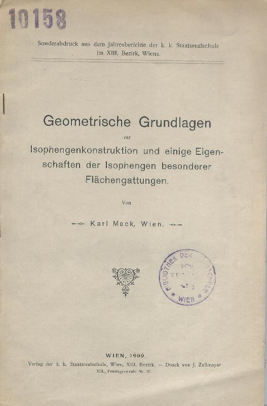 Mack, Karl  Geometrische Grundlagen zur Isophengenkonstruktion und einige Eigenschaften der Isophengen besonderer Flächengattungen. 