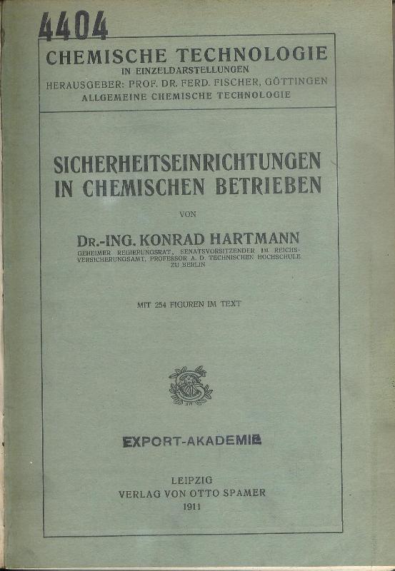 Hartmann, Konrad  Sicherheitseinrichtungen in chemischen Betrieben. 