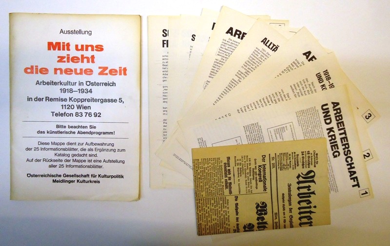 Arbeiterkultur in Österreich -  Mit uns zieht die neue Zeit. Arbeiterkultur in Österreich 1918-1934. Ausstellungsmappe mit 25 Informationsblättern (als Ergänzung zum gleichnamigen Katalog). 
