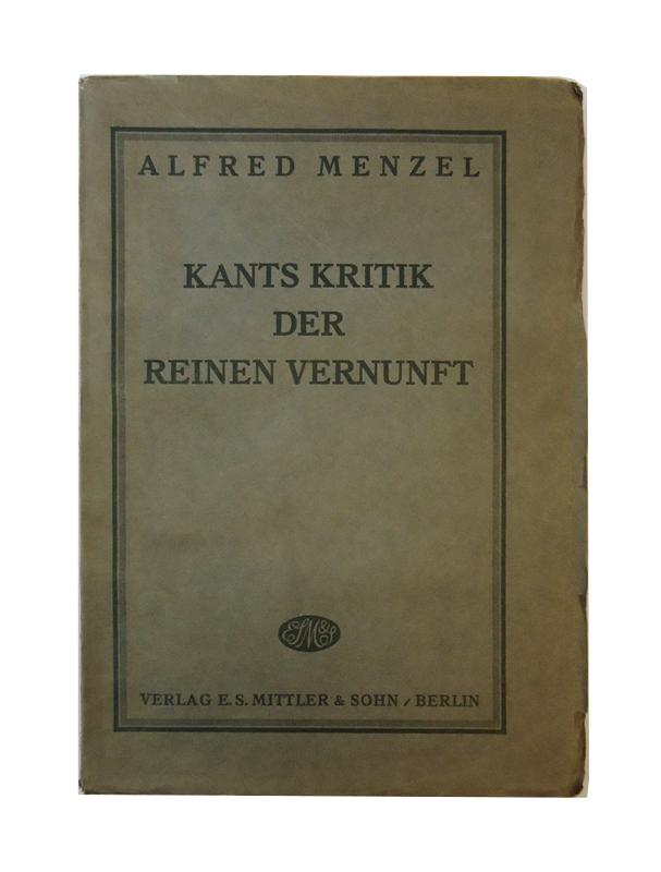 Menzel, Alfred  Kants Kritik der reinen Vernunft. Ein Leitfaden zum Studium. 