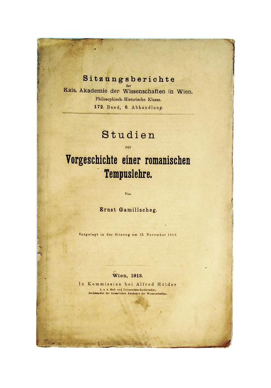 Gamillscheg, Ernst  Studien zur Vorgeschichte einer romanischen Tempuslehre. 