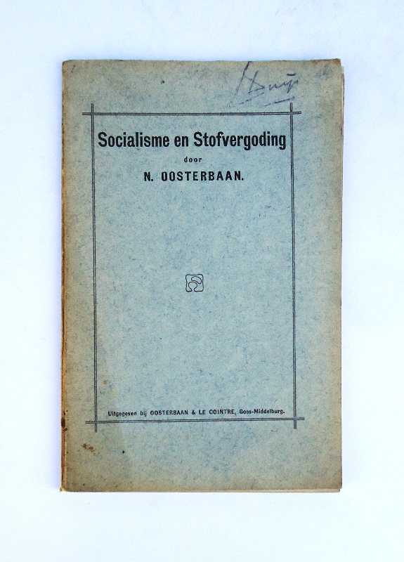 Oosterbaan, N.  Socialisme en Stofvergoding. 