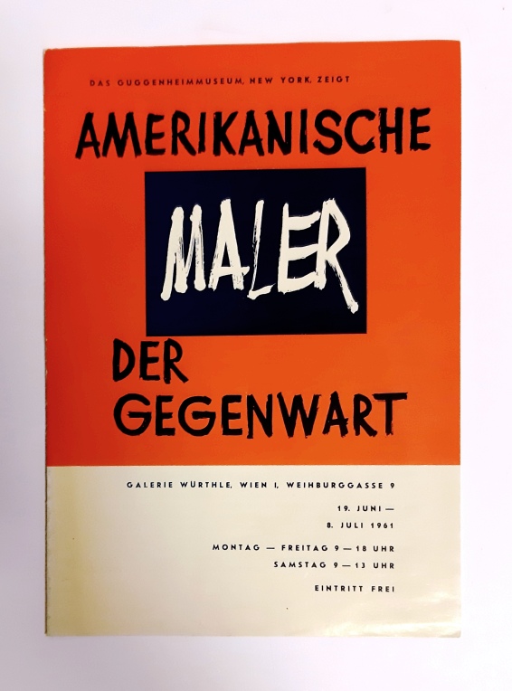 Galerie Würthle Wien / Guggenheimmuseum New York  Amerikanische Maler der Gegenwart. 19. Juni - 8. Juli 1961. 