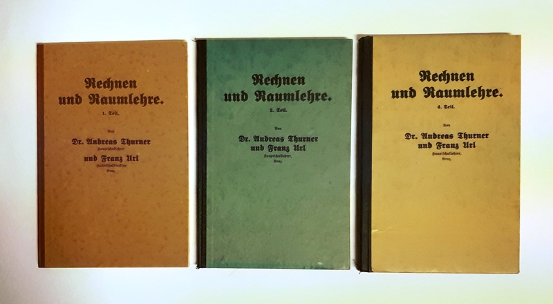 Thurner, Andreas / Url, Franz  Rechnen und Raumlehre. Ein Arbeitsbuch für die erste/zweite/vierte Klasse der Hauptschulen. 3 Bände (Ohne Bd. 3 = 3. Klasse). 