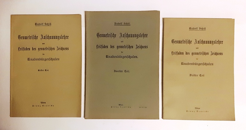 Schill, Rudolf  Geometrische Anschauungslehre und Leitfaden des geometrischen Zeichnens für Knabenbürgerschulen. 1.-3. Teil. 3 Bände. 
