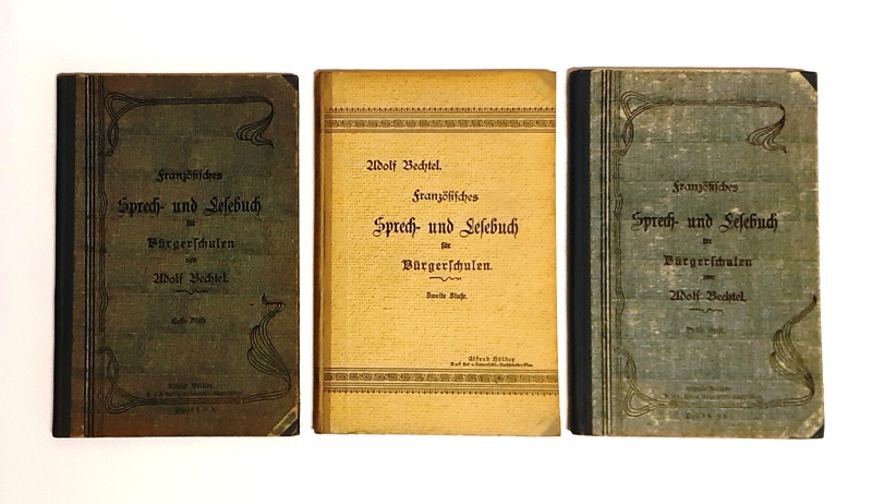 Bechtel, Adolf  Französisches Sprech- und Lesebuch für Bürgerschulen. 1.-3. Stufe. 3 Bände. 