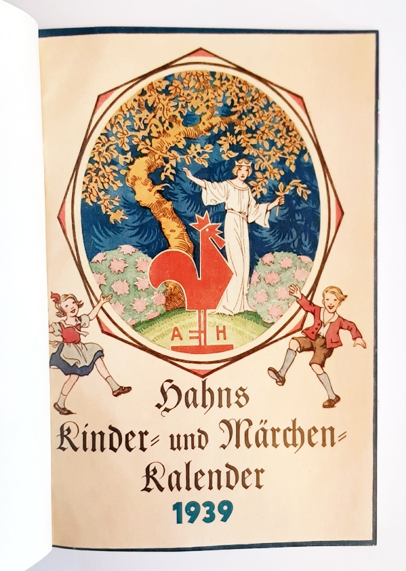 Walter, P. (Hg)  Hahns Kinder- und Märchen- Kalender 1939. 
