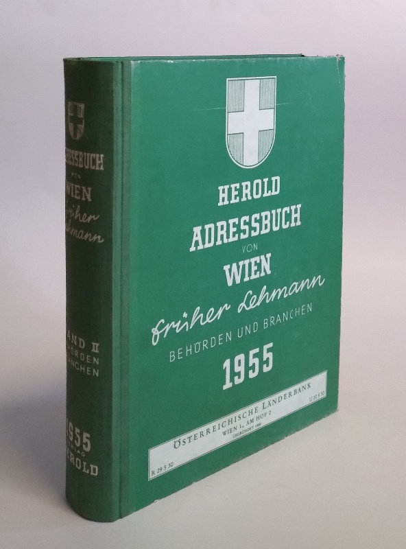 Adressbuch Wien 1955 (früher Lehmann)  Adressbuch von Wien 1955. Band II: Behörden, Industrie, Handel, Gewerbe. 