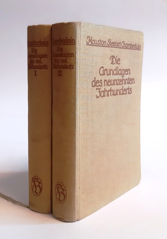 Chamberlain, Houston Stewart  Die Grundlagen des neunzehnten Jahrhunderts. 1. und 2. Band. 