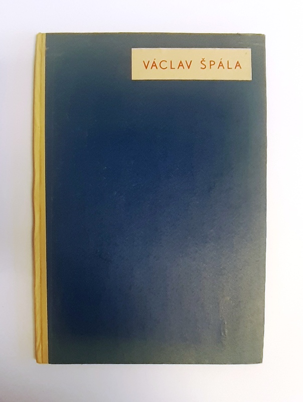 Spála, Václav -  VÁVLAV SPÁLA. 
