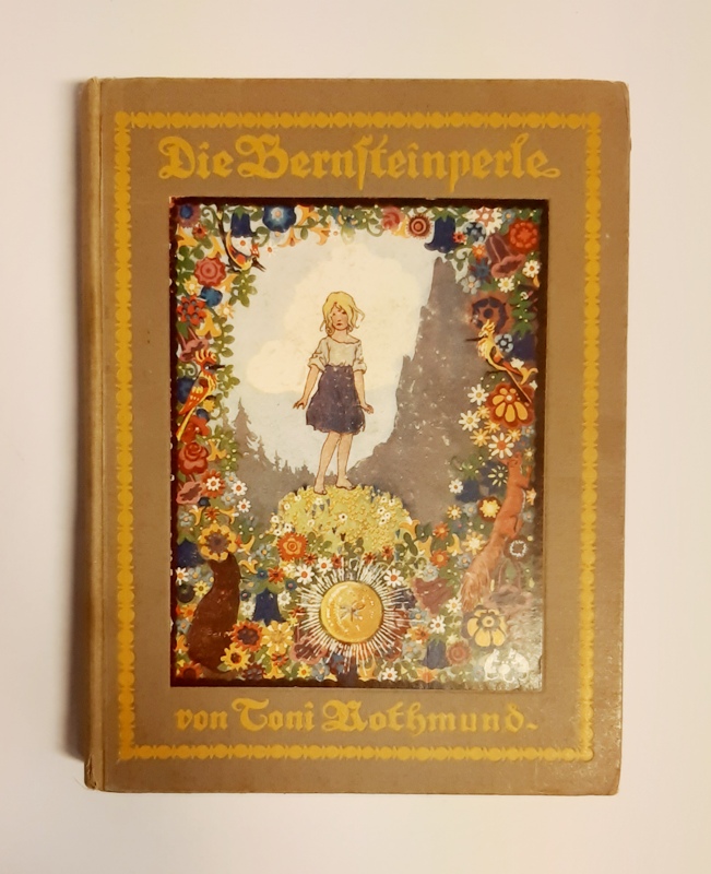 Rothmund, Toni / Kutzer, Ernst  Die Bernsteinperle. Eine Mädchenerzählung. 