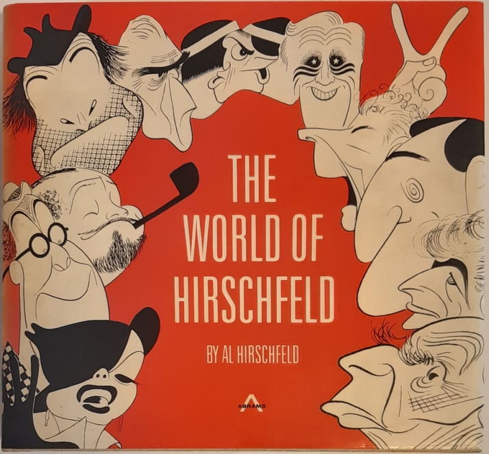HIRSCHFELD, Al  The World of Hirschfeld. 