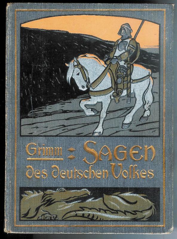 Grimm, Brüder  Sagen des deutschen Volkes. Auswahl für die Jungend von J. Baß. 6. Aufl. 