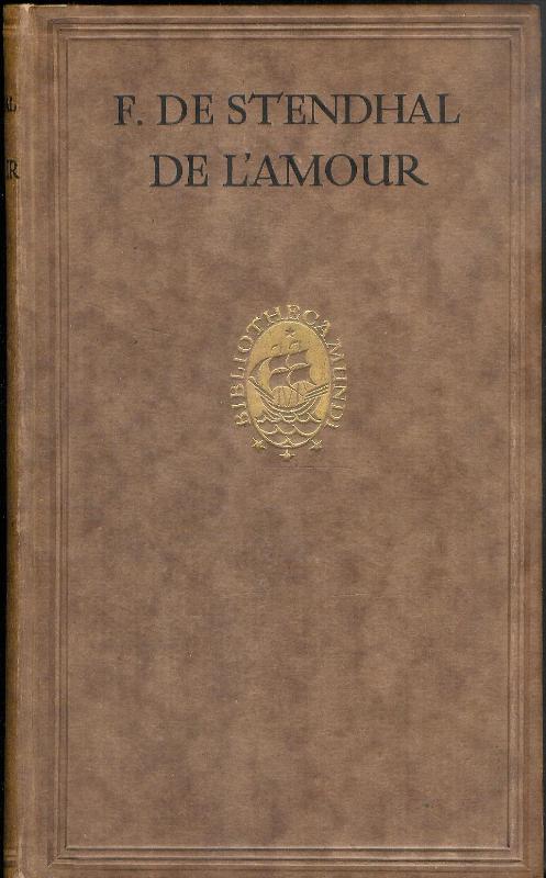 Stendhal, Henri Beyle de  De l'amour. (Französischsprachige Ausgabe). 