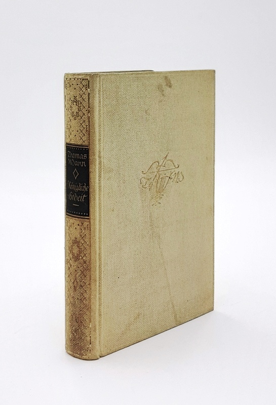 Mann, Thomas  Königliche Hoheit. Roman. 78. bis 82. Auflage. 